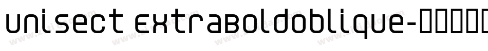 Unisect ExtraBoldOblique字体转换